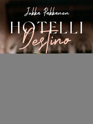 cover image of Hotelli Destino